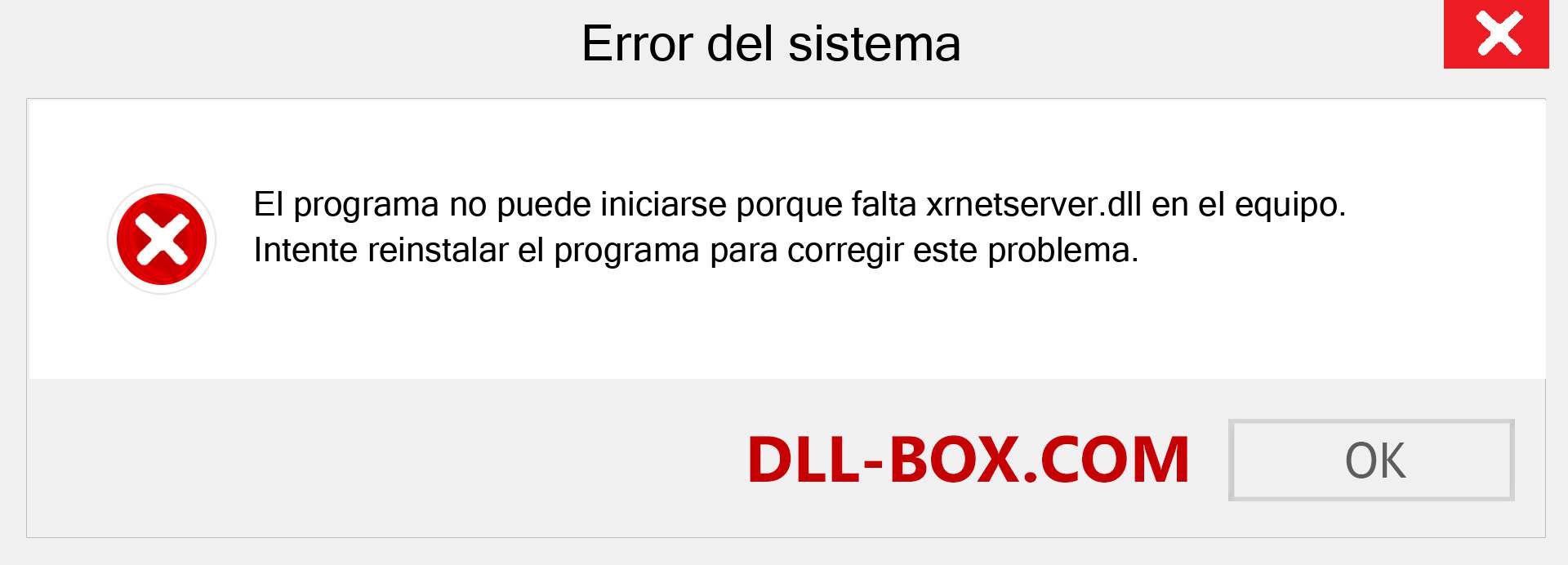 ¿Falta el archivo xrnetserver.dll ?. Descargar para Windows 7, 8, 10 - Corregir xrnetserver dll Missing Error en Windows, fotos, imágenes